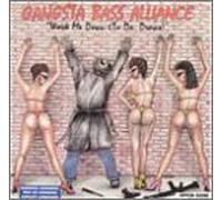 Gangsta Bass Alliance - Work Me Down (to Da Draws)