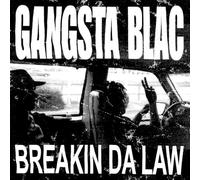 Gangsta Blac - Breakin Da Law [Vinyl] [Import]
