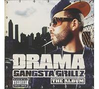 Drama - Gangsta Grillz The Album