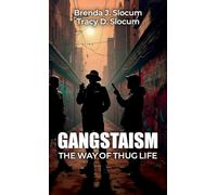 Gangstaism The Way of Thug Life: Street Chronicles