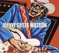 Johnny Guitar Watson – Gangster of the Blues – CD – Import