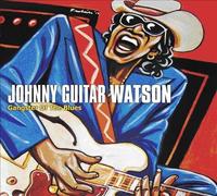 Gangster of the Blues [Digipak] by Johnny "Guitar" Watson [CD] NEUF