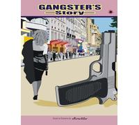 Gangster's Story: Les derniers seigneurs de la pègre