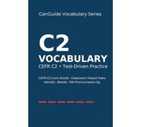 GanGuide Vocabulary C2: Complete CEFR-Level Vocabulary with Tests & Pronunciation