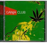 Ganja Club Vol 2 - diverse: laid Back, Enhoy, Marihuana 69, Ganja Dream, Smoky People ...