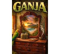 Ganja Ghost Storry Story