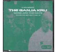 Ganja Kru - Gone are The Days [Import]