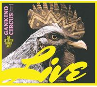 Gankino Circus - Die Letzten Ihrer Art (Live) [Import]