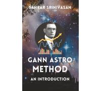Gann Astro Method: An Introduction