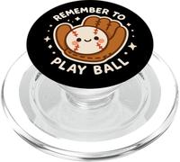 Gant de Baseball Amusant avec Inscription « Remember to Play Ball » PopSockets PopGrip pour MagSafe