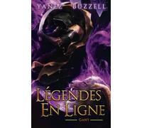 Gant: Une Aventure Fantastique LitRPG