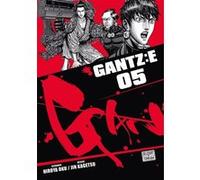 Hiroya Oku, Jin Kagetsu – Gantz :E T05 – Broché – Delcourt