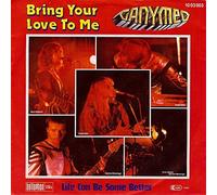 GANYMED - Bring your love to me / Life can be some better / 1003303
