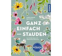 Ganz einfach - Stauden: So wird dein Garten zum pflegeleichten Blütenmeer. Viel Pflanze - wenig tun! Stauden sind mehrjährig & super easy, mit ihnen kannst du überall einfach tolle Beete anlegen.