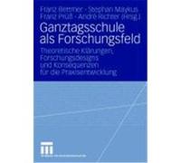 Ganztagsschule Als Forschungsfeld Franz Bettmer (Auteur)