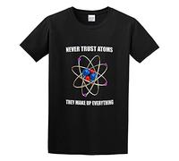 GAOYEA Never Trust Atoms They Make Up Everything Science Geeky Nerd Unisex 100% Cotton Short-Sleeve T-Shirts Black S