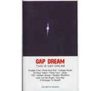 Gap Dream - This is Gap Dream