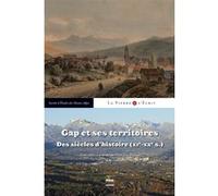 Gap et ses territoires ETUD HTES ALP S (Auteur)