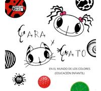 Gara y Gato en el mundo de las texturas (Educación Infantil): Un álbum ilustrado para mirar, observar y aprender a clasificar las texturas visuales . Cuento Ilustrado + Cuaderno de Actividades