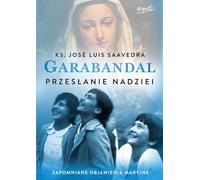 Garabandal - José Luis Saavedra (Livre en polonais)