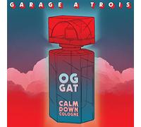 Garage a Trois - Calm Down Trois