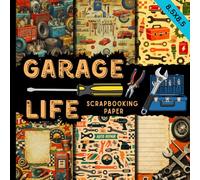 Garage life scrapbooking paper: cars workshop craft paper pad inspired by Automotive Culture suitable for scrapbook paper, junk journals & card making and more DIY projects