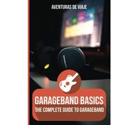 Garageband Basics