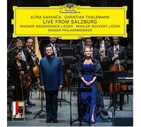 Garanca, Elina – Wagner : Wesendonck-Lieder · Mahler : Rückert-Lieder – Live From Salzburg – CD