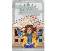 Garance, Héritière de l'Olympe - Tome 2 La Quête d'Héphaïstos