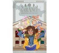 Garance, Héritière de l'Olympe - Tome 2 La Quête d'Héphaïstos