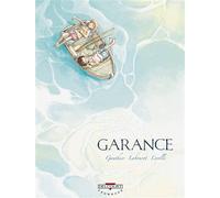 Garance - Séverine Gauthier - Delcourt - cartonné - Bande dessinée jeunesse