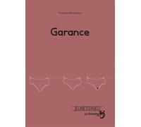 Garance - Veronika Boutinova - La Fontaine-L'affranchie - broché - Théâtre jeunesse