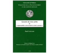 Garantie Des Vices Cachés Et "Responsabilité Contractuelle De Droit Commun