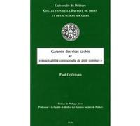 Garantie des vices cachés et responsabilité contractuelle de droit commun Paul Coeffard (Auteur)