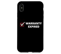 Garantie expirée drôle Sarcastique Vieux Gens Disant Mauvaises Filles Coque pour iPhone XS Max