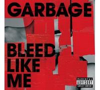 Garbage Bleed Like Me Explicit Lyrics (CD)