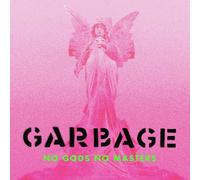 Garbage - Pas De Dieux Pas De Maîtres