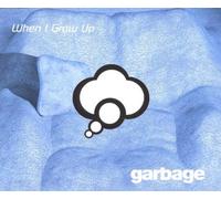 Garbage - When I Grow Up [Import]