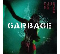 Witness to Your Love[LP] by Garbage [VINYL] NEUF