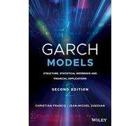 Zakoian JeanMichel – Modèles GARCH : Structure, inférence statistique et applications financières