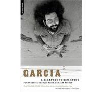 Garcia Charles Reich, Jann Wenner, Jerry Garcia (Auteur)