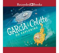 Garcia & Colette Go Exploring [Import]