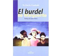 García Cuadrado, F: Burdel De Marguerite