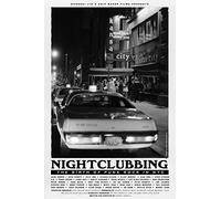 Garcia, Danny - Nightclubbing: the Birth of Punk in NYC