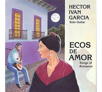 Garcia, Hector Ivan - Ecos de Amor