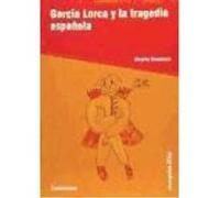 García Lorca Y La Tragedia Española - Doménech, Ricardo Doménech, Ricardo (Auteur)