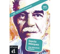 García Márquez. Una realidad mágica