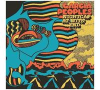 Garcia Peoples - Nightcap At Wits End [Vinyl Lp]