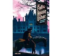 Garcia, Raul - The Fall of the House of Usher: A Graphic Novel