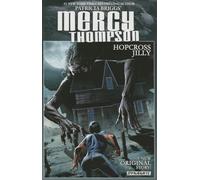 Garcia, Tom - Patricia Briggs' Mercy Thompson: Hopcross Jilly (Signed Edition)